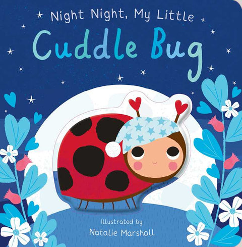 Night Night, My Little Cuddle Bug Book