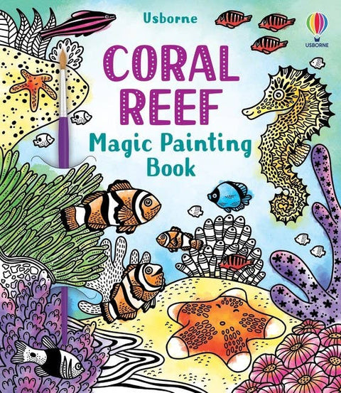 Magic Painting Book: Coral Reef