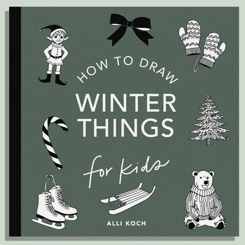 Winter Things: How to Draw Books for Kids