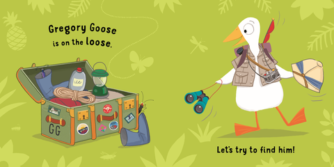 Gregory Goose Is on the Loose in the Jungle Board Book