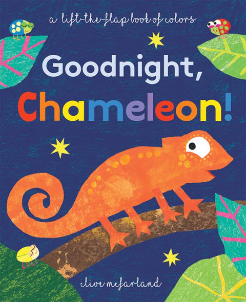 Goodnight, Chameleon! Board Book