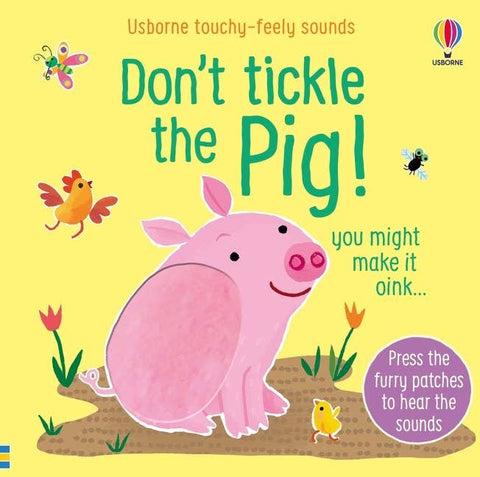 Don't Tickle the Pig! Sensory Board Book