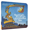 Goodnight, Goodnight, Construction Site Book - Chronicle Books
