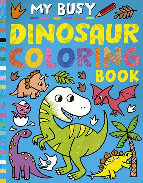 My Busy Dinosaur Coloring Book - Penguin Random House LLC