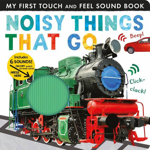 Noisy Things That Go Book - Penguin Random House LLC