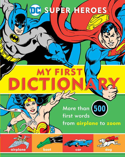 Super Heroes: My First Dictionary Book - Simon & Schuster