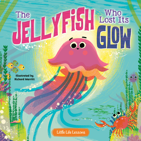 The Jellyfish Who Lost Its Glow Book - Little Hippo Books