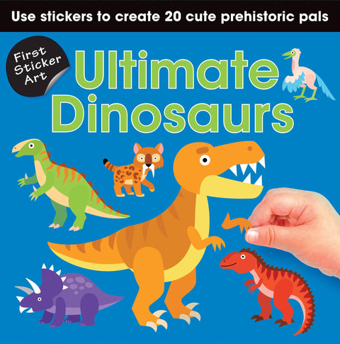 First Sticker Art: Ultimate Dinosaurs - Sourcebooks