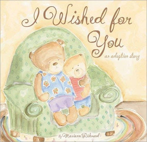 I Wished For You: A Sweet Adoption Book - Sourcebooks